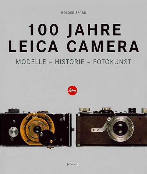 Publikation Buch Spaar, 100 Jahre Leica Camera